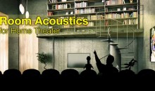 Room Acoustics for Home Theater
