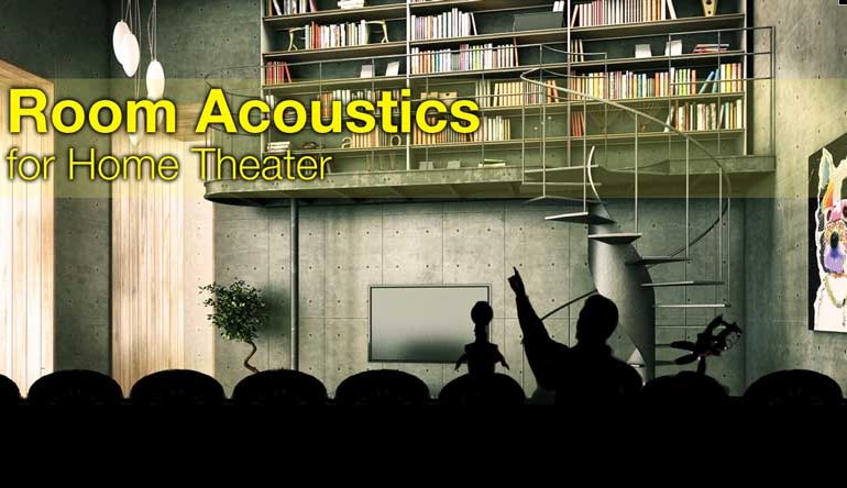 room acoustics for home theater