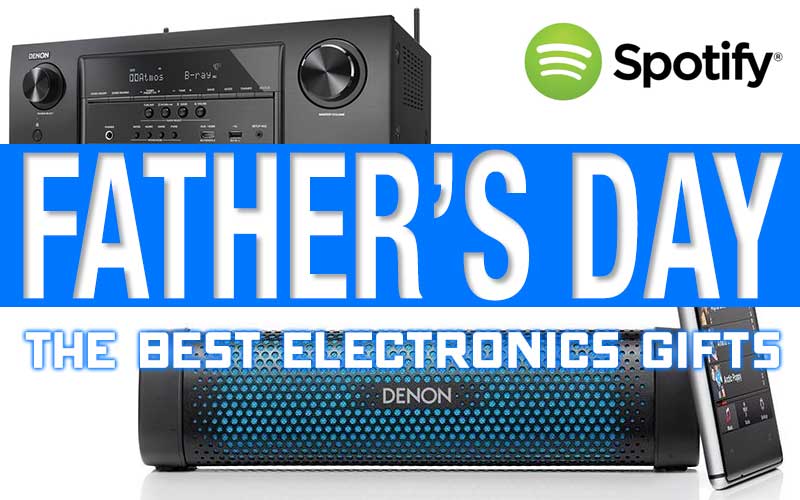 Electronics Gifts for Fathers Day 