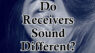 Do AV Receiver Brands Sound Different?
